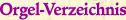 Orgel-Verzeichnis